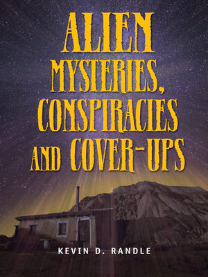 cover image of Alien Mysteries, Conspiracies and Cover-Ups